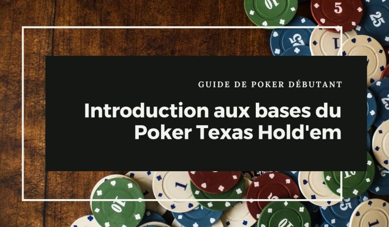 introduction aux bases du poker pour débutants