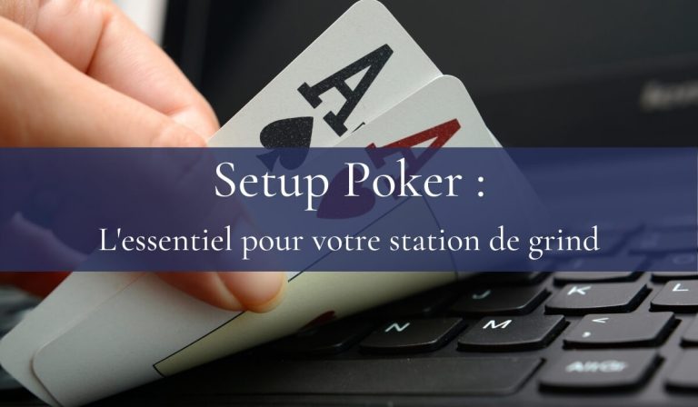 setup joueur de poker online